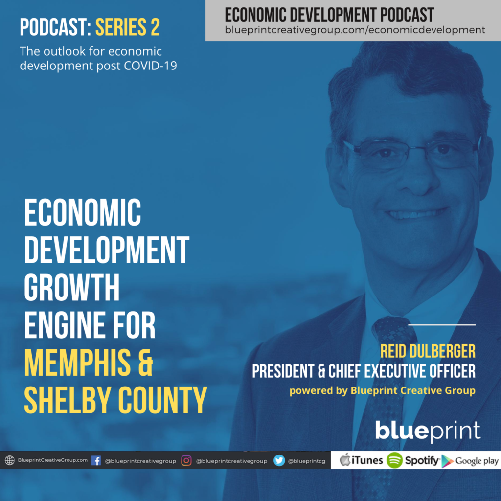 Reid Dulberger, Reid Dulberger, Economic Development Growth Engine for Memphis & Shelby County